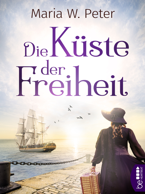 Title details for Die Küste der Freiheit by Maria W. Peter - Wait list